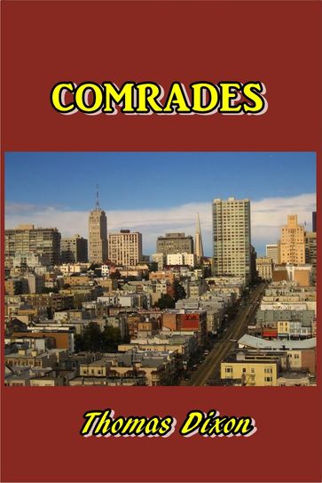 Comrades - Thomas Dixon