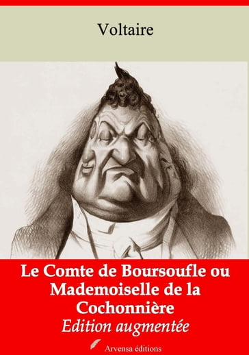 Le Comte de Boursoufle ou Mademoiselle de la Cochonnière - Voltaire