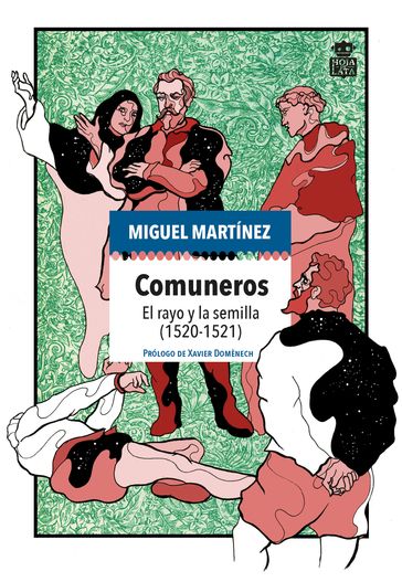 Comuneros - Miguel Martínez - Xavier Domènech