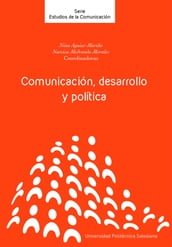 Comunicación, desarrollo y política