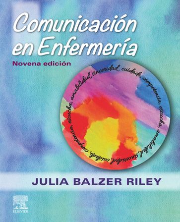 Comunicación en Enfermería - Julia Balzer Riley - rn - MN - AHN-BC - Reace