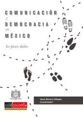 Comunicación y democracia en México