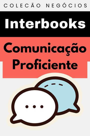 Comunicação Proficiente - Interbooks