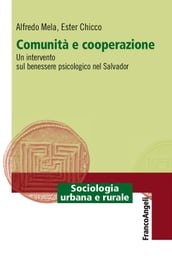 Comunità e cooperazione. Un intervento sul benessere psicologico nel Salvador