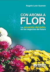 Con aroma a flor