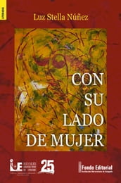 Con su lado de mujer