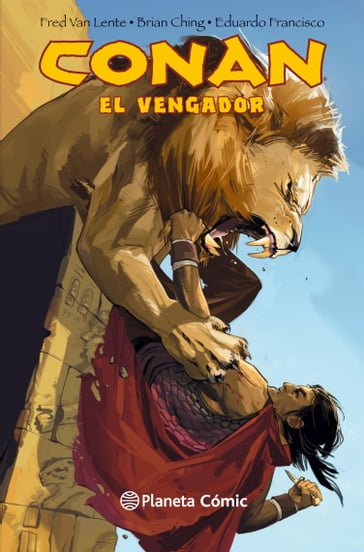 Conan El vengador nº 01 - Brian Ching - Fred Van Lente