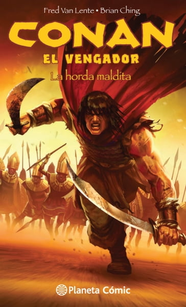 Conan El vengador nº 02 - Fred Van Lente - Brian Ching