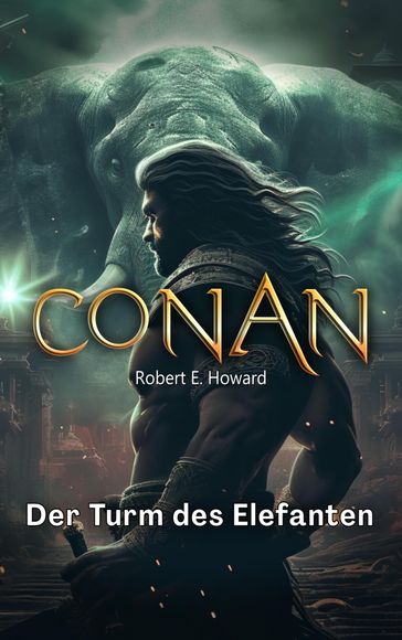 Conan - Robert E. Howard