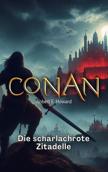 Conan - Robert Erwin Howard