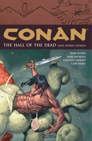 Conan Volume 4: The Hall of the Dead and Other Stories - Kurt Busiek