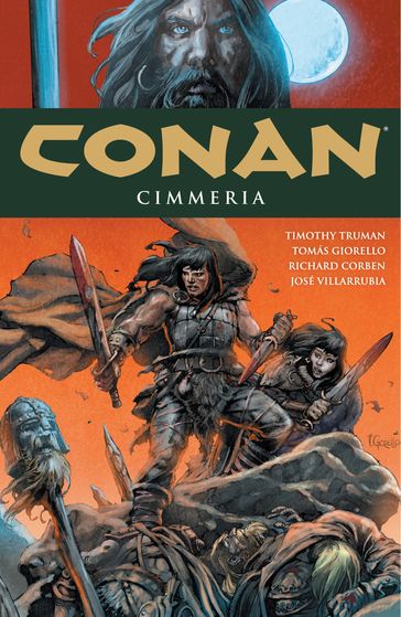 Conan Volume 7: Cimmeria - Timothy Truman