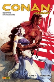 Conan il Barbaro 6. La morte