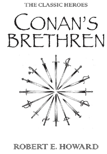 Conan's Brethren - Robert E Howard