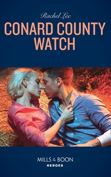 Conard County Watch (Conard County: The Next Generation, Book 39) (Mills & Boon Heroes) - Rachel Lee