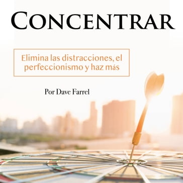 Concentrar - Dave Farrel