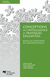 Conceptions de l intelligence et pratiques éducatives