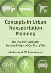 Concepts in Urban Transportation Planning