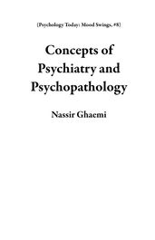 Concepts of Psychiatry and Psychopathology