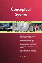 Conceptual System A Complete Guide - 2020 Edition