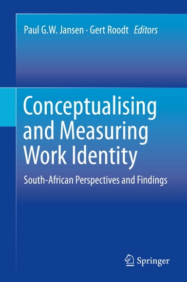 Conceptualising and Measuring Work Identity