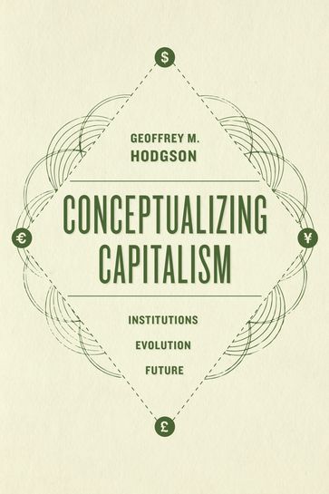 Conceptualizing Capitalism - Geoffrey M. Hodgson