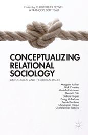 Conceptualizing Relational Sociology