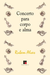 Concerto para corpo e alma