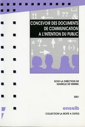 Concevoir des documents de communication à l intention du public