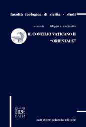 Il Concilio Vaticano II «orientale»