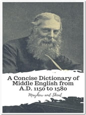 A Concise Dictionary of Middle English from A.D. 1150 to 1580