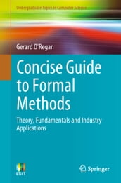 Concise Guide to Formal Methods