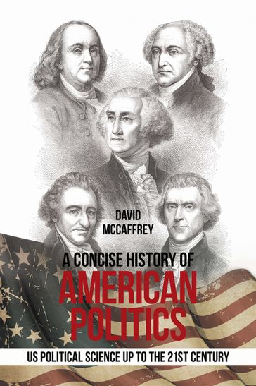 A Concise History of American Politics - David McCaffrey