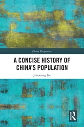 A Concise History of China s Population