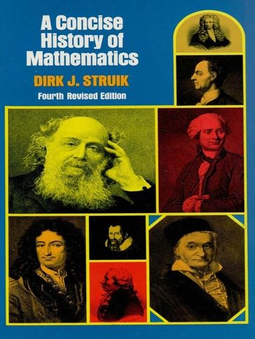 A Concise History of Mathematics - Dirk J. Struik