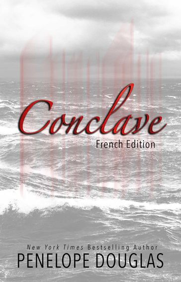 Conclave: French Edition - Penelope Douglas