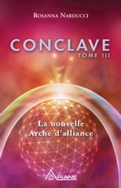 Conclave, tome III