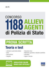 Concorso 1188 allievi agenti di Polizia di Stato. Prova scritta. Con software di simulazione