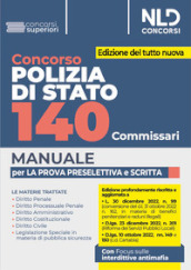 Concorso Polizia di Stato. 140 Commissari. Manuale per la prova preselettiva e scritta. Con software di simulazione