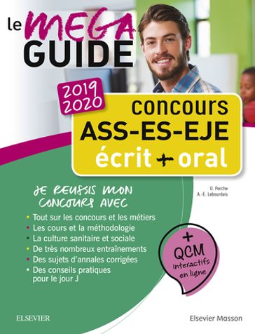 Concours ASS - ES - EJE - Le Méga Guide 2019-2020 - Olivier Perche - Anne-Eva Lebourdais