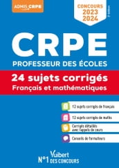 Concours CRPE - Professeur des écoles - Français et Mathématiques - Concours 2023-2024 : Écrit