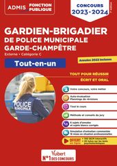 Concours Gardien-brigadier de police municipale et Garde-champêtre - Catégorie C - Tout-en-un