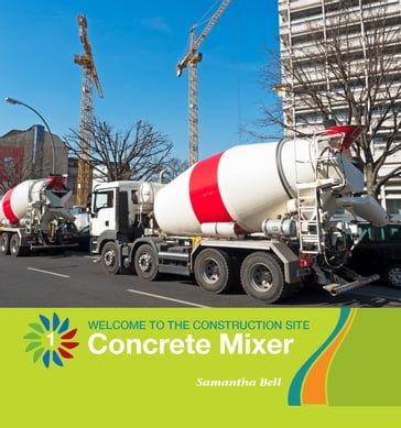 Concrete Mixer - Samantha Bell