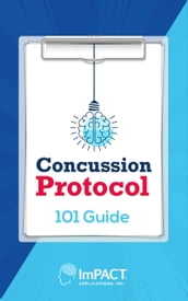 Concussion Protocol 101 Guide