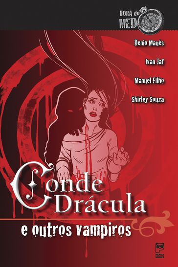 Conde Drácula e outros vampiros - Denio Maués - Manuel Filho - Shirley Souza - Ivan Jaf