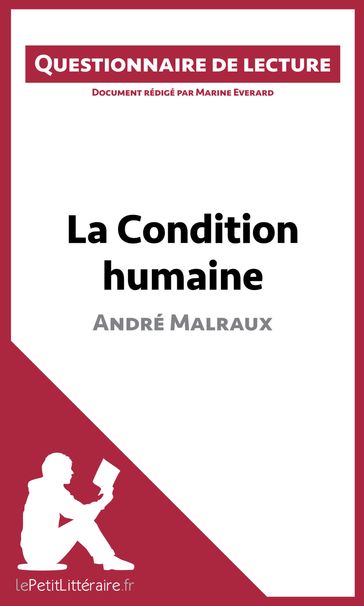 La Condition humaine d'André Malraux - Marine Everard - lePetitLitteraire