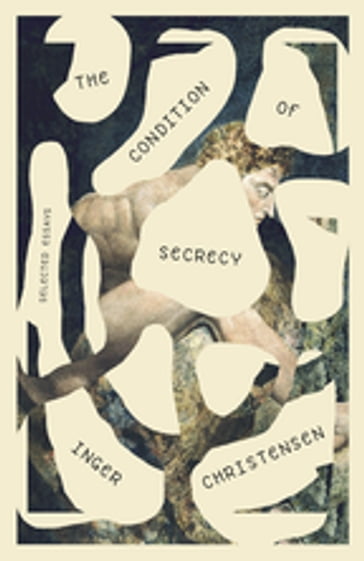 Condition of Secrecy - Inger Christensen