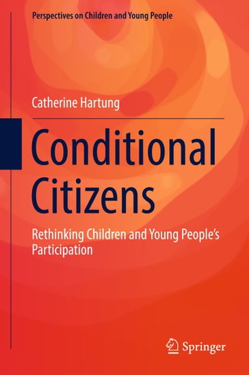 Conditional Citizens - Catherine Hartung