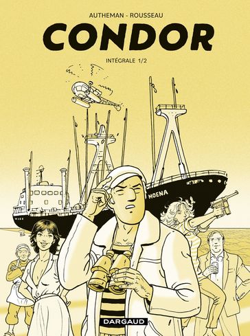 Condor - Intégrale - Tome 1 - Autheman