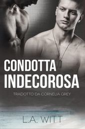 Condotta Indecorosa